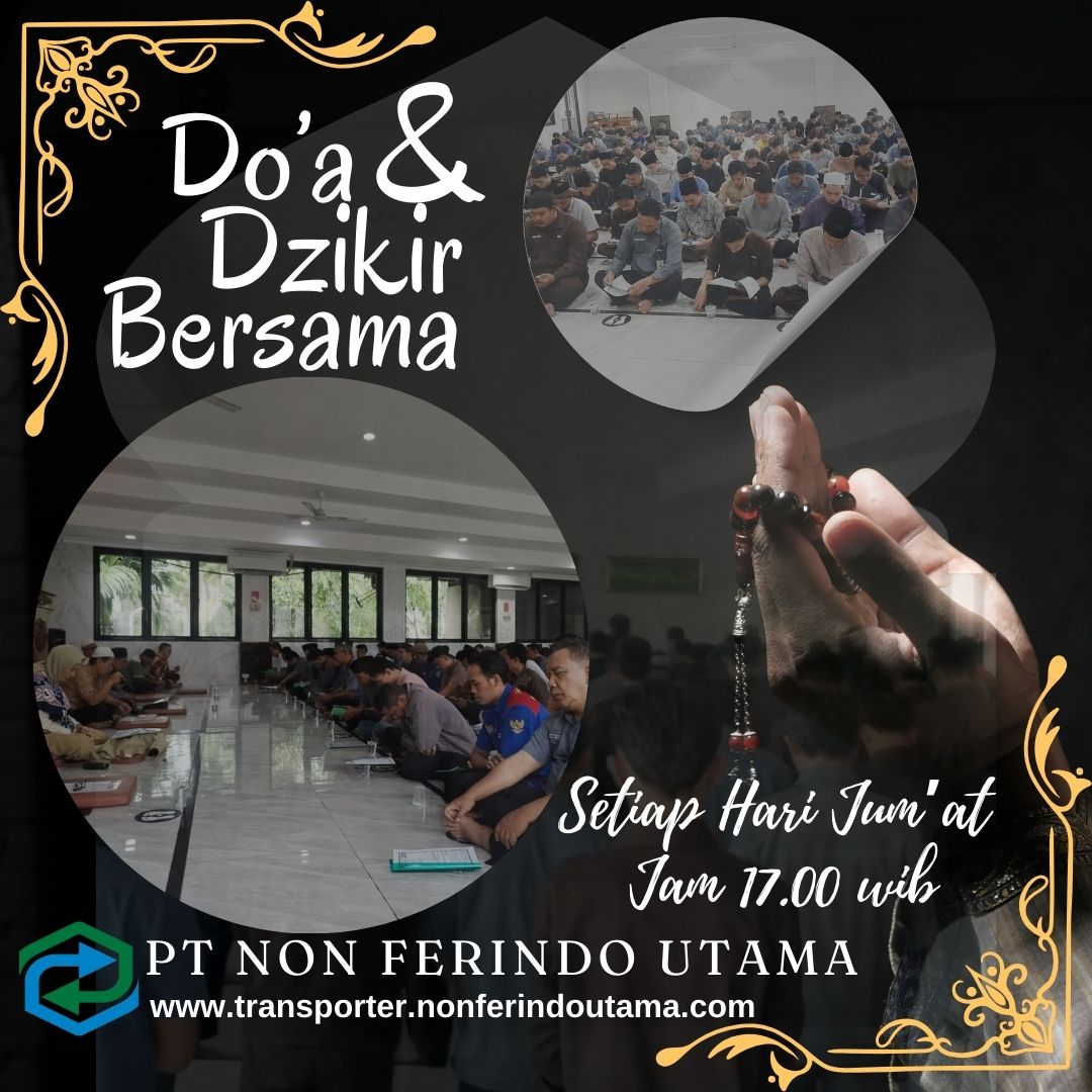 MENCIPTAKAN LINGKUNGAN KERJA YANG BERKAH SERTA PRODUKTIF DENGAN DO'A DAN DZIKIR BERSAMA